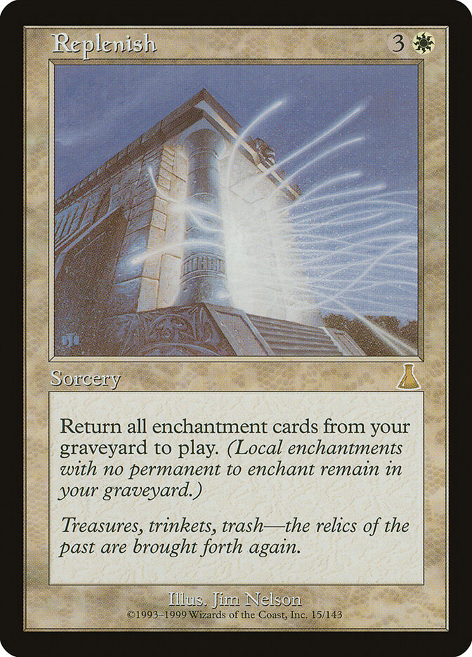 Replenish (15) - Urza's Destiny (UDS)