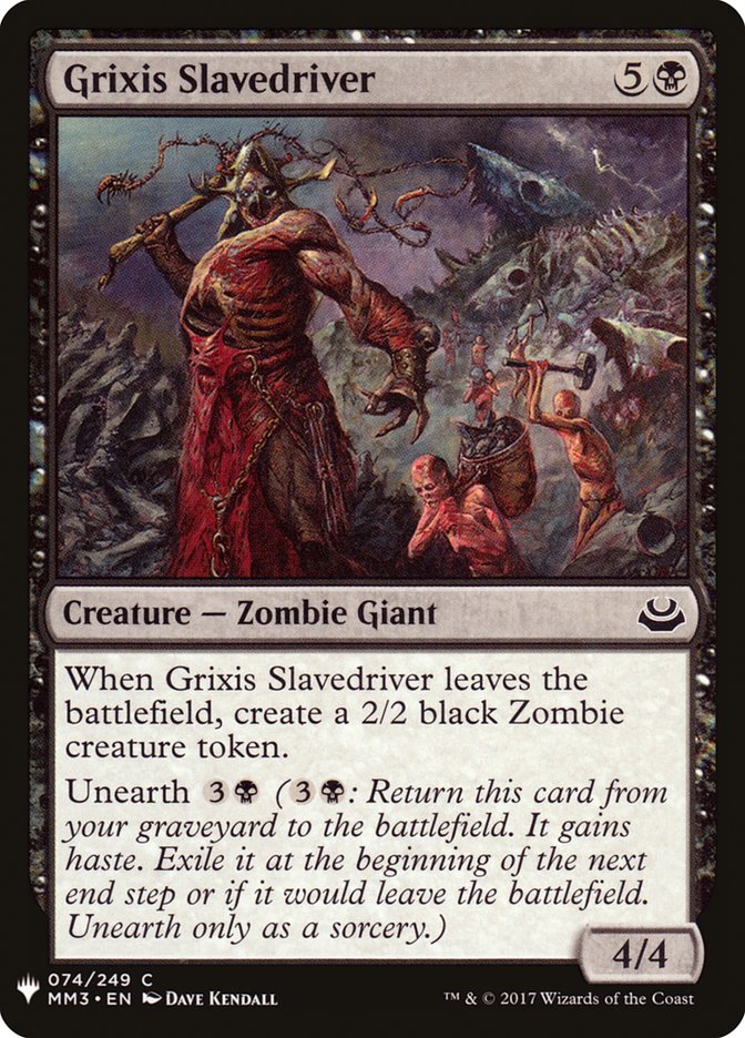 Grixis Slavedriver - The List (PLST)