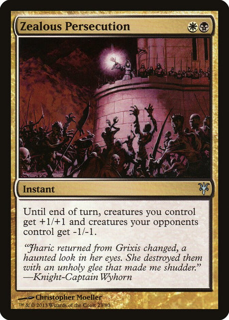 Zealous Persecution (23) - Duel Decks: Sorin vs. Tibalt (DDK)