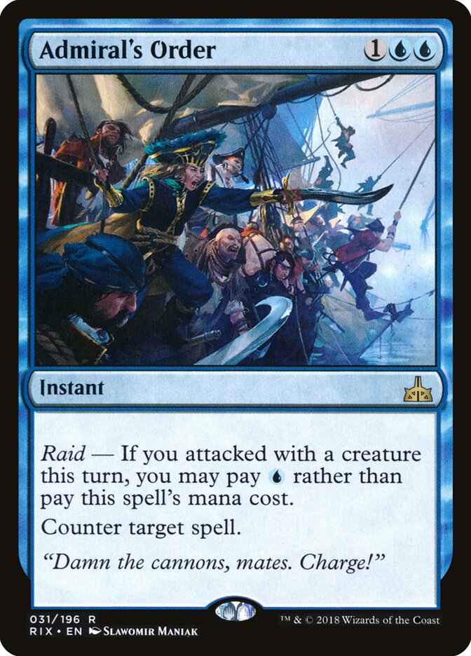Admiral's Order (31) - Rivals of Ixalan (RIX)