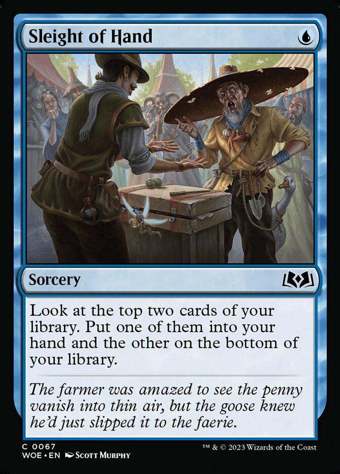 Sleight of Hand (67) - Wilds of Eldraine (WOE)