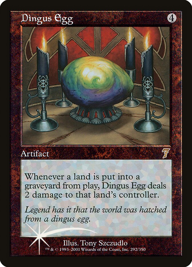 Dingus Egg (292) - Seventh Edition (7ED)