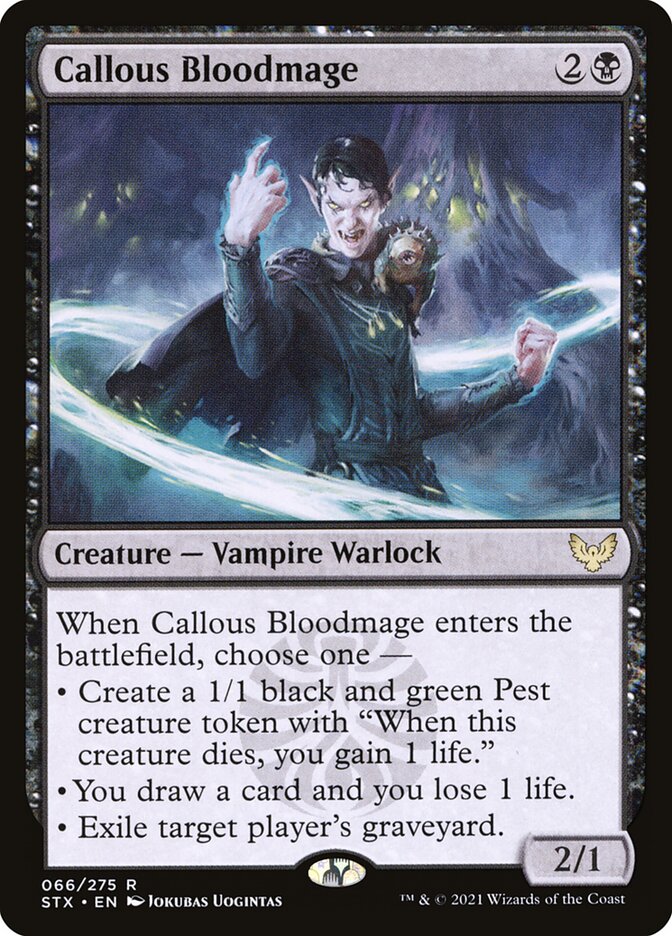 Callous Bloodmage (66) - Strixhaven: School of Mages (STX)