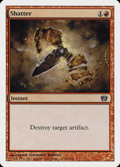 Shatter (220) - Eighth Edition (8ED)