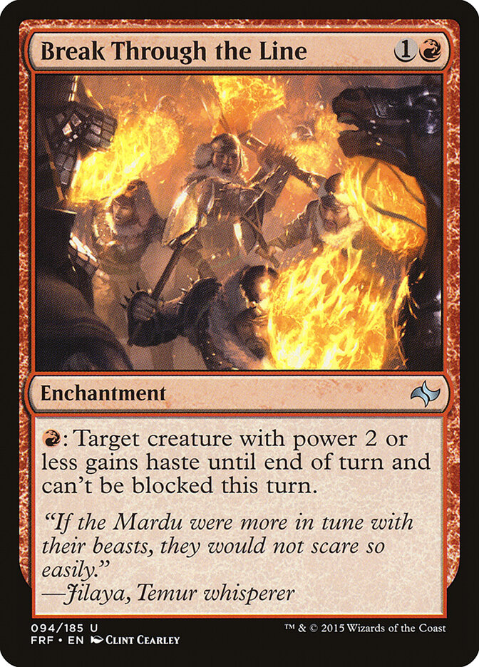 Break Through the Line (94) - Fate Reforged (FRF)