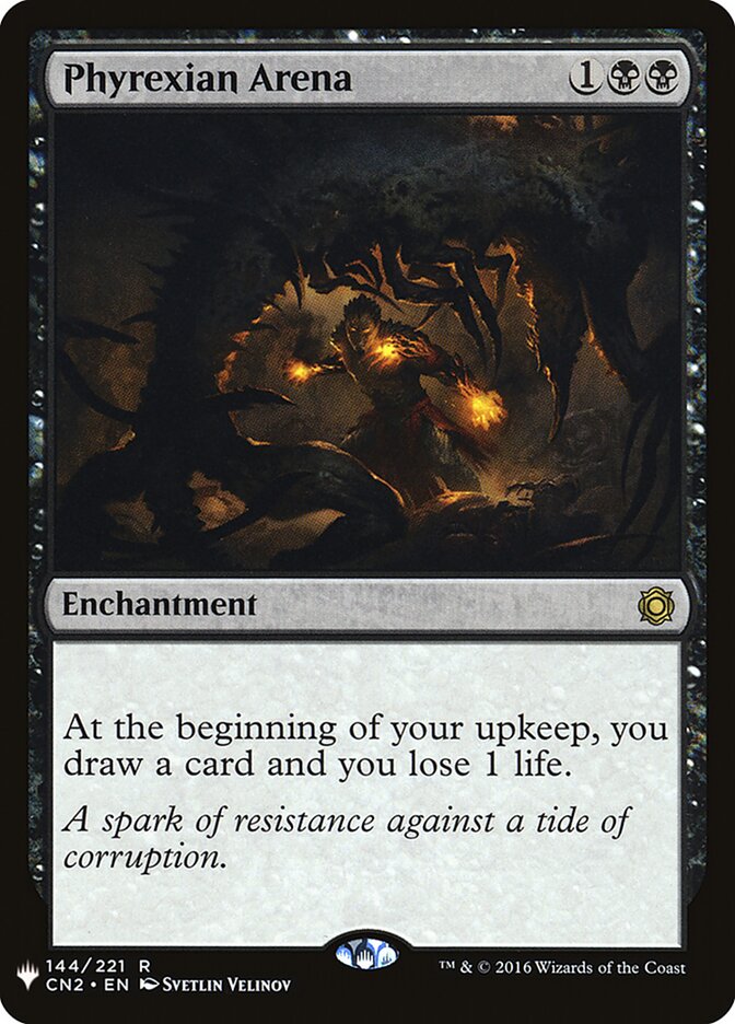 Phyrexian Arena (CN2-144) - The List (PLST)