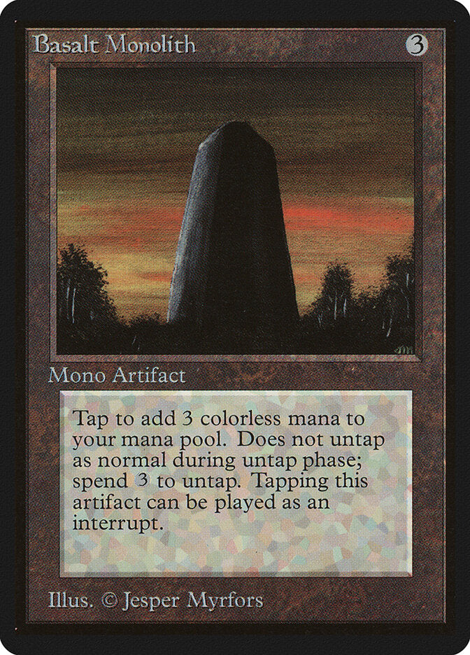 Basalt Monolith (232) - Limited Edition Beta (LEB)