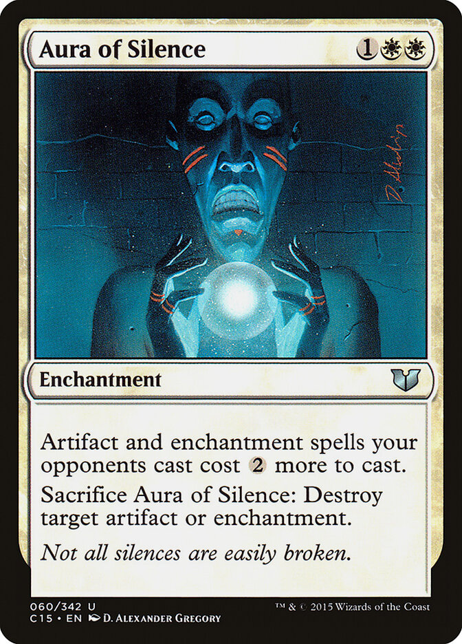 Aura of Silence (60) - Commander 2015 (C15)
