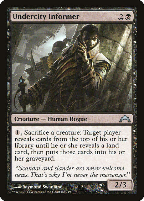Undercity Informer (82) - Gatecrash (GTC)