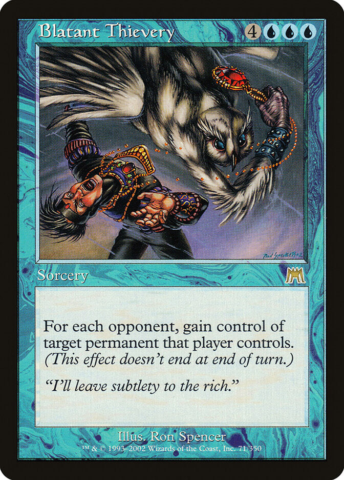 Blatant Thievery (71) - Onslaught (ONS)