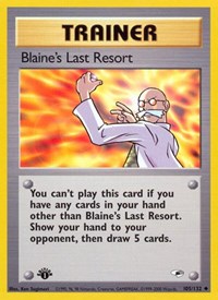 Blaines Last Resort (105) - Gym Heroes (G1)
