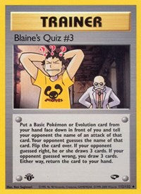 Blaines Quiz 3 (112) - Gym Challenge (G2)