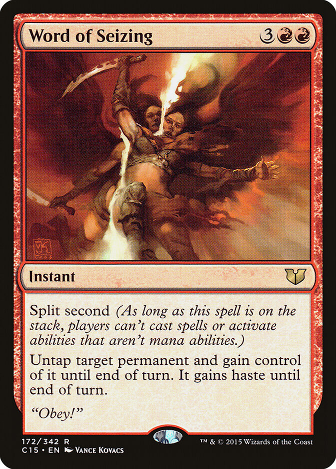 Word of Seizing (172) - Commander 2015 (C15)