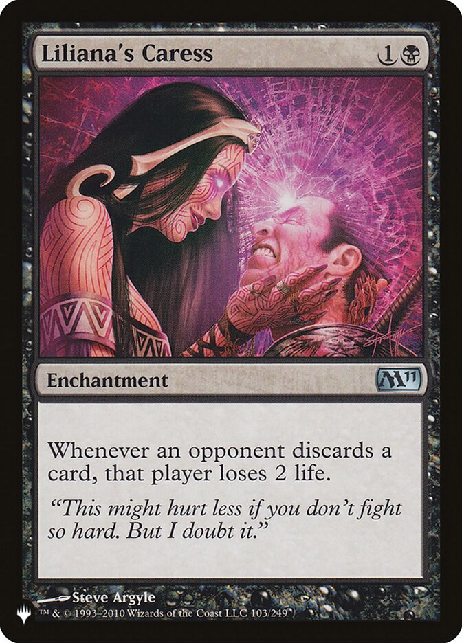 Liliana's Caress (M11-103) - The List (PLST)