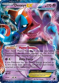 Deoxys EX Team Plasma (53) - Plasma Freeze (PLF)
