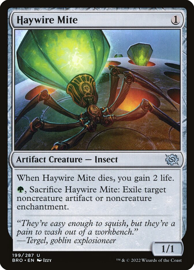 Haywire Mite (199) - The Brothers' War (BRO)