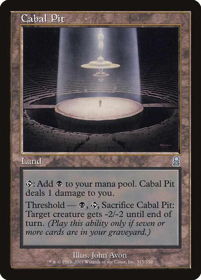 Cabal Pit (315) - Odyssey (ODY)