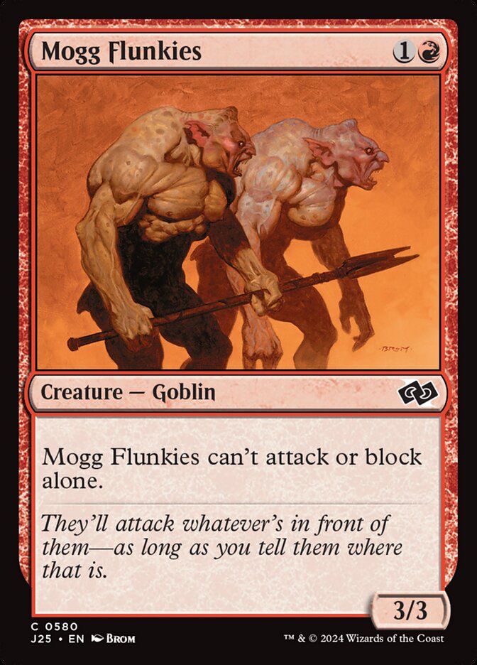 Mogg Flunkies (580) - Foundations Jumpstart (J25)