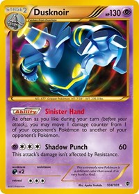 Dusknoir 104 Secret Rare (104) - Plasma Blast (PLB)