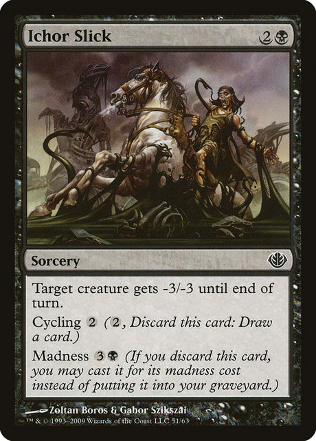 Ichor Slick (51) - Duel Decks: Garruk vs. Liliana (DDD)