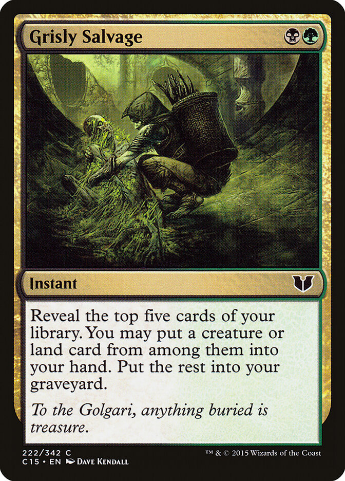 Grisly Salvage (222) - Commander 2015 (C15)