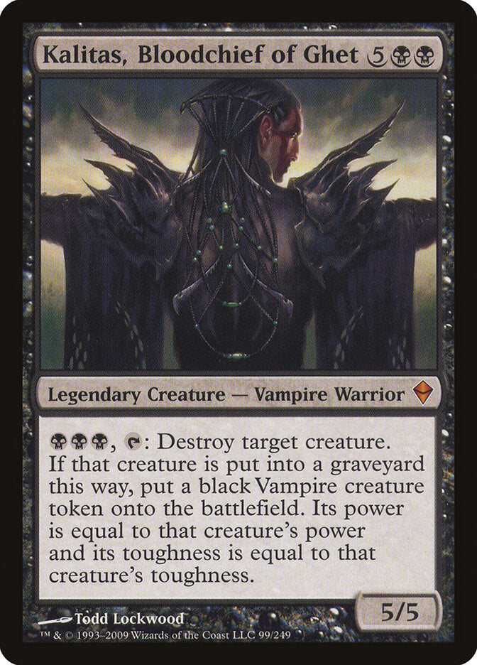 Kalitas, Bloodchief of Ghet (99) - Zendikar (ZEN)