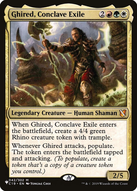 Ghired, Conclave Exile (C19-42) - The List (PLST)