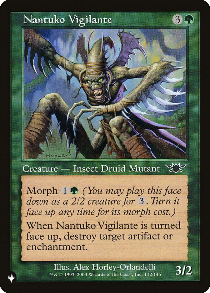 Nantuko Vigilante (LGN-132) - The List (PLST)