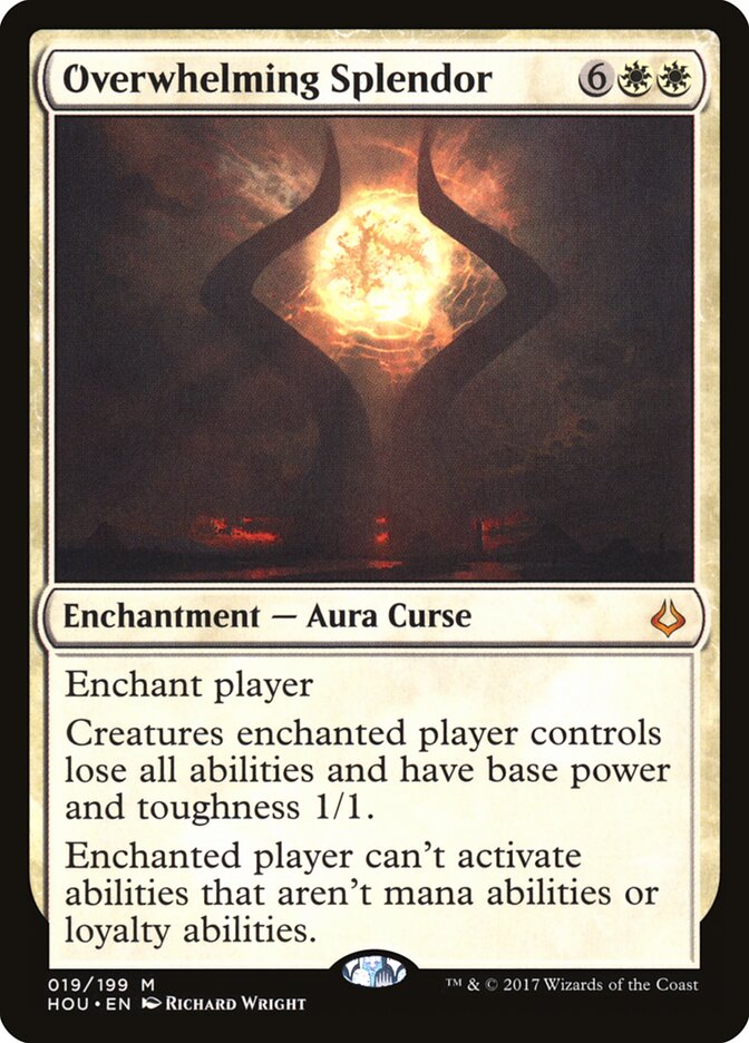 Overwhelming Splendor (19) - Hour of Devastation (HOU)