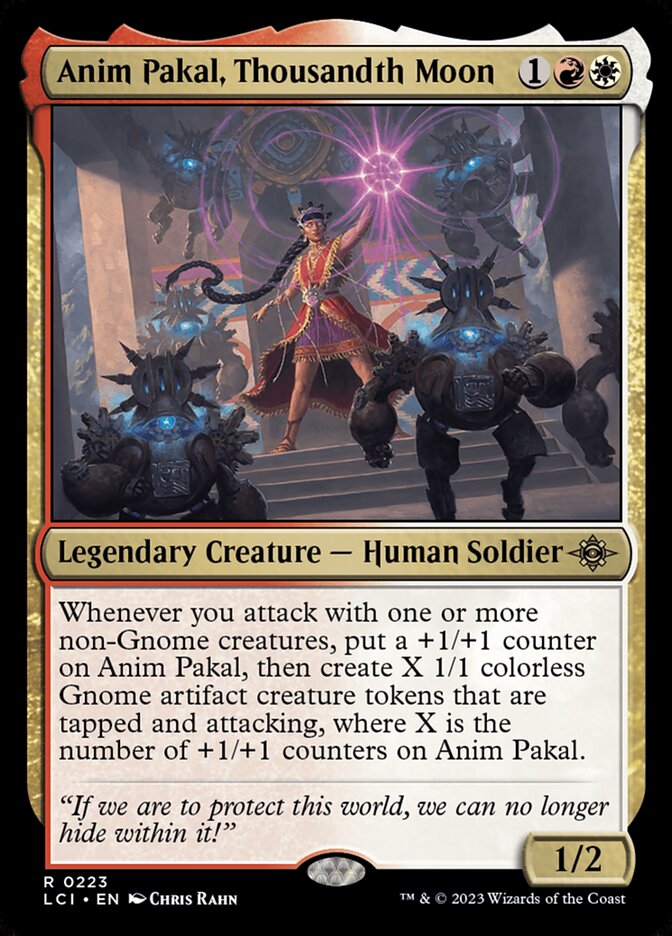 Anim Pakal, Thousandth Moon (223) - The Lost Caverns of Ixalan (LCI)