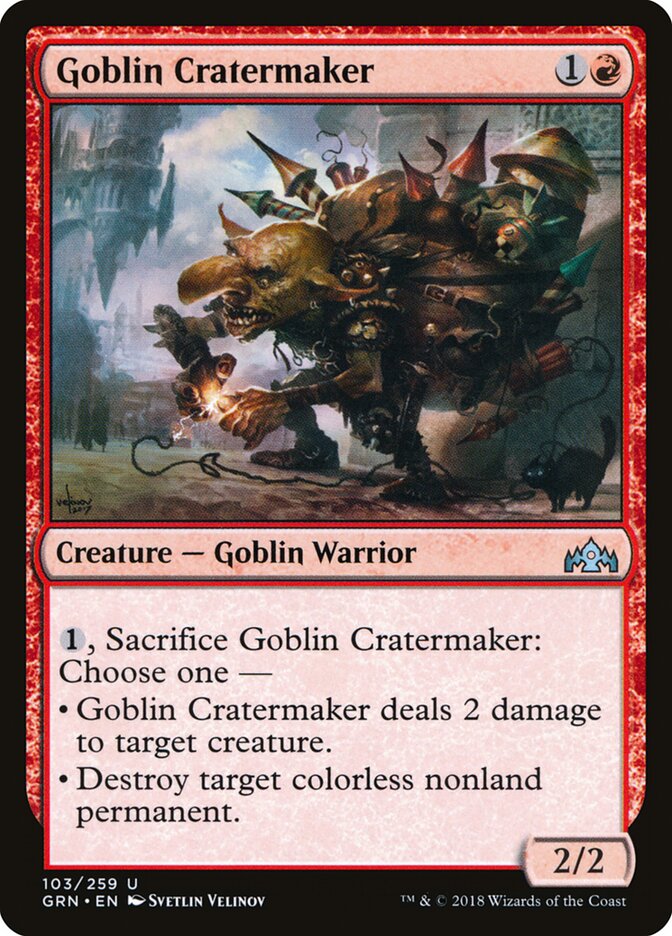 Goblin Cratermaker (103) - Guilds of Ravnica (GRN)