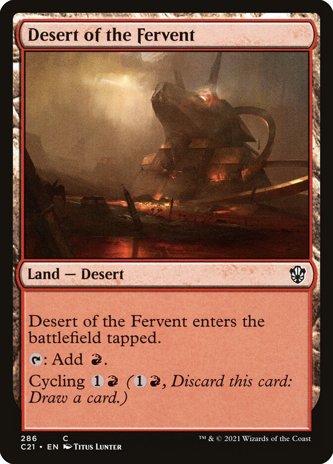 Desert of the Fervent (286) - Commander 2021 (C21)
