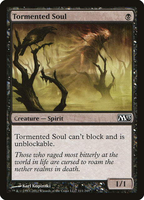 Tormented Soul (111) - Magic 2013 (M13)