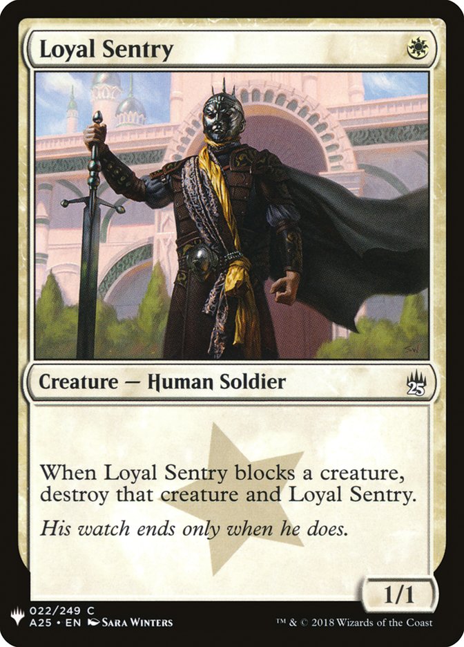 Loyal Sentry - The List (PLST)
