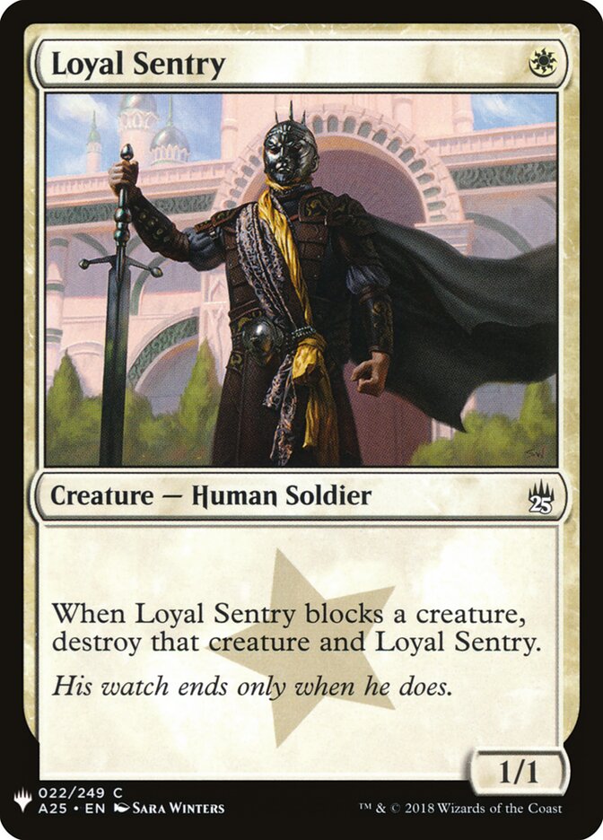 Loyal Sentry (A25-22) - The List (PLST)