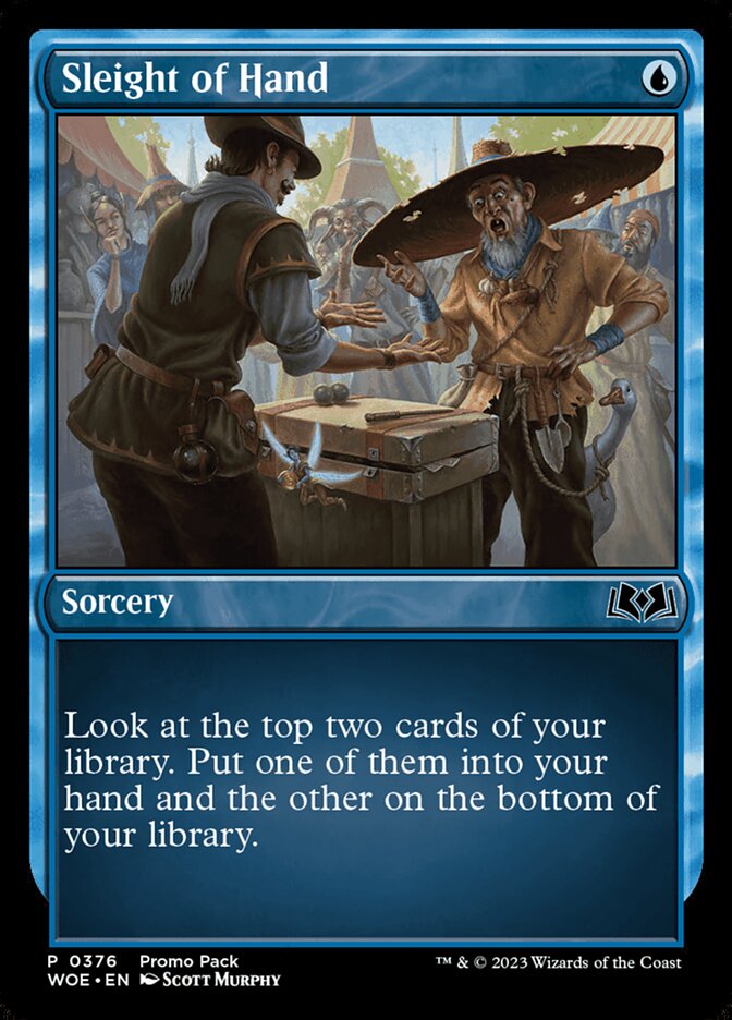 Sleight of Hand (376) - Wilds of Eldraine (WOE)