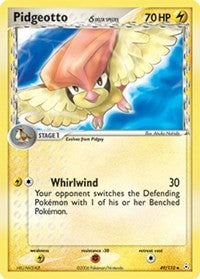 Pidgeotto Delta Species (49) - EX Holon Phantoms (HP)
