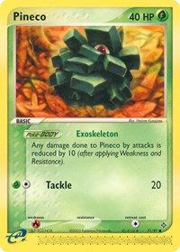 Pineco (71) - EX Dragon (DR)