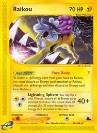 Raikou (28) - Skyridge (SK)