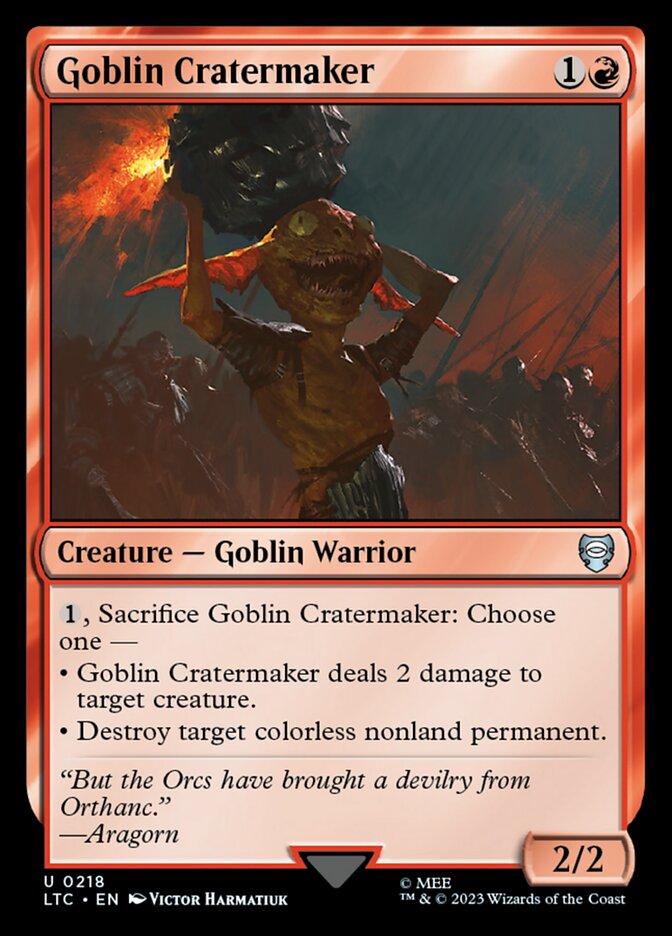 Goblin Cratermaker (218) - Tales of Middle-earth Commander (LTC)