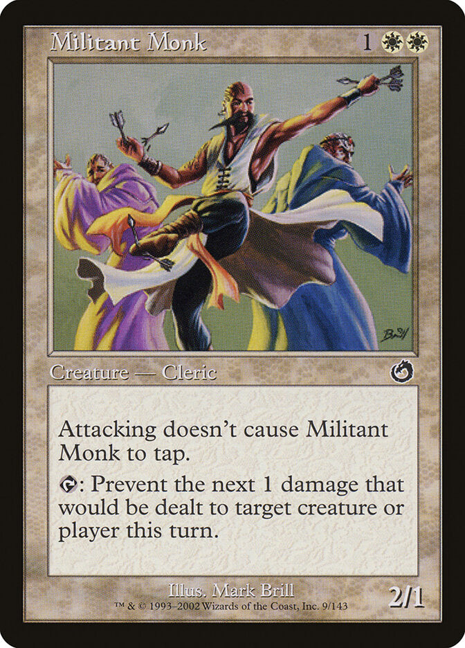 Militant Monk (9) - Torment (TOR)