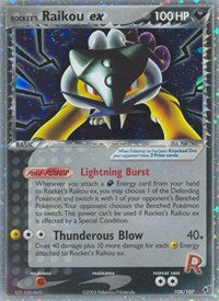 Rockets Raikou ex (108) - EX Deoxys (DX)
