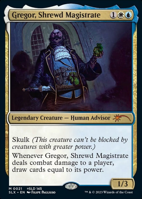 Gregor, Shrewd Magistrate (21) - Universes Within (SLX)