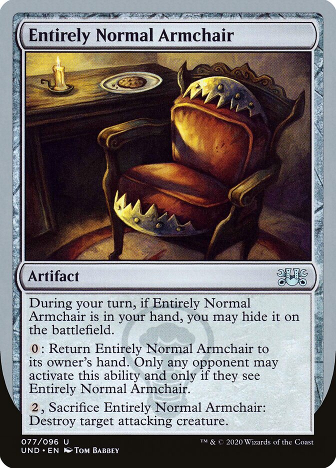Entirely Normal Armchair (77) - Unsanctioned (UND)