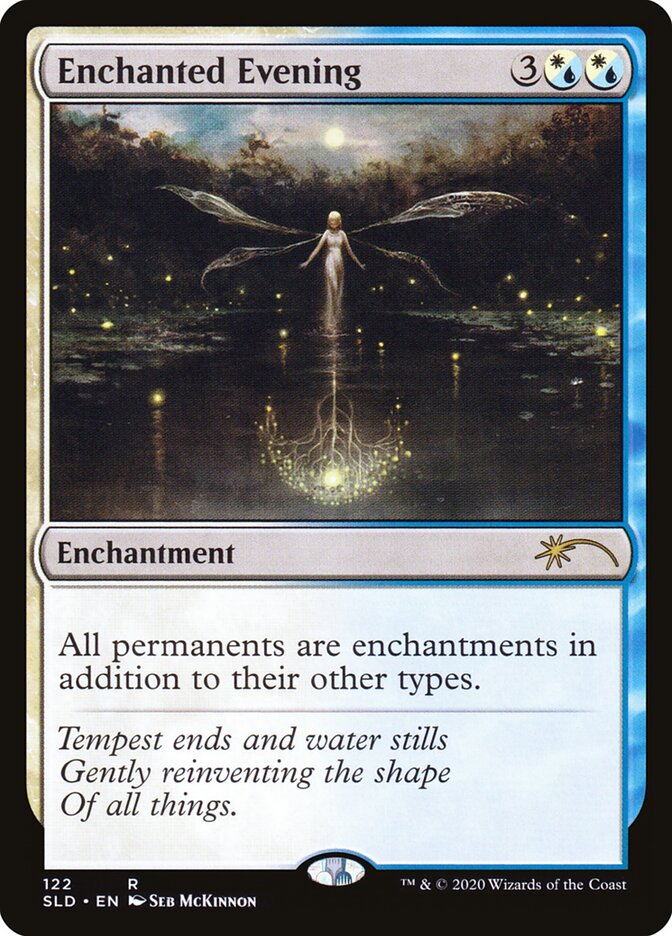 Enchanted Evening (122) - Secret Lair Drop (SLD)