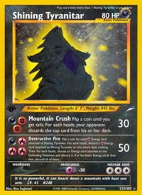 Shining Tyranitar (113) - Neo Destiny (N4)