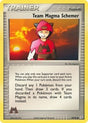Team Magma Schemer (70) - EX Team Magma vs Team Aqua (MA)