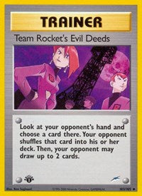 Team Rockets Evil Deeds (103) - Neo Destiny (N4)
