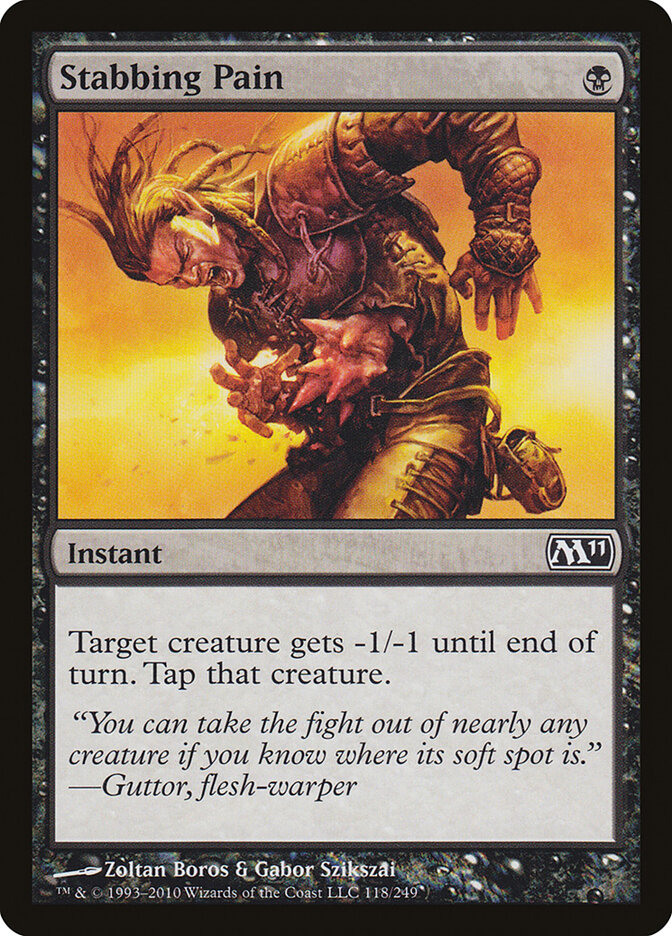 Stabbing Pain (118) - Magic 2011 (M11)