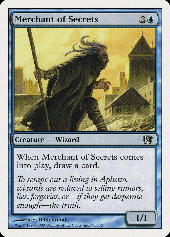 Merchant of Secrets (90) - Eighth Edition (8ED)
